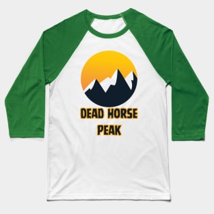 Dead Horse Peak Baseball T-Shirt